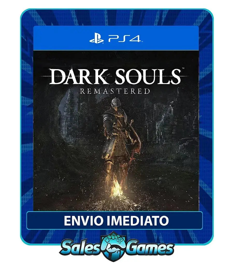 Dark Souls - PS4 - Edição Remastered - Primária - Mídia Digital.