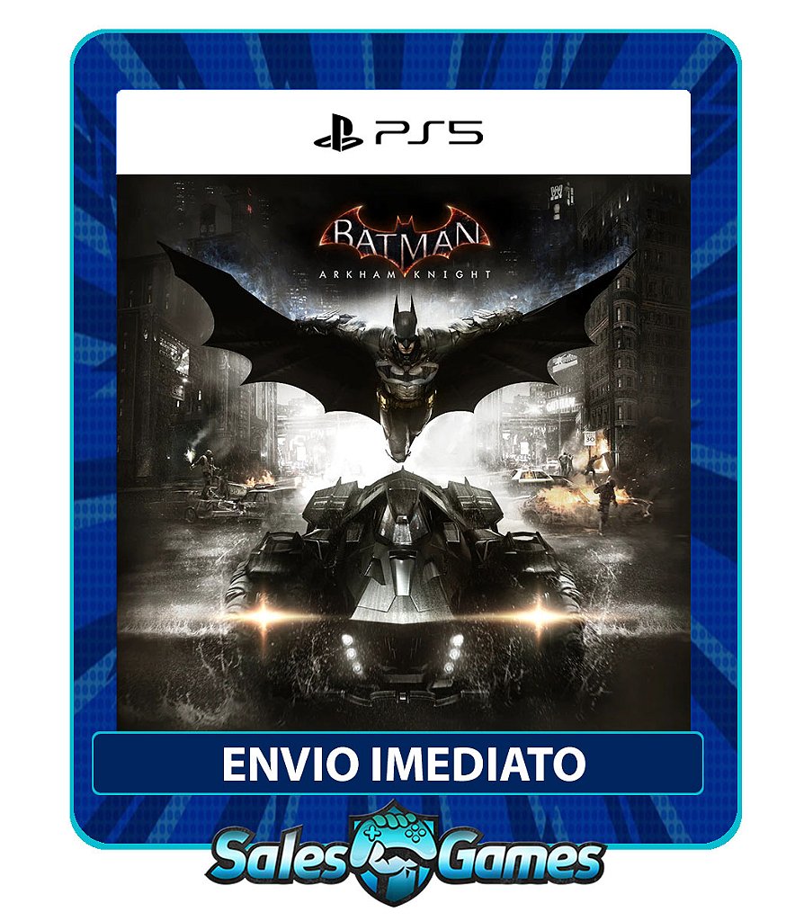 Batman: Arkham Knight - PS5 - Edição Padrão - Primária - Mídia Digital