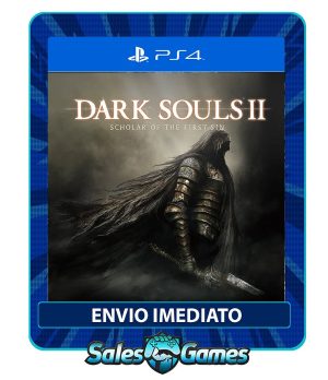 Dark souls II - PS4 - Edição Scholar of the First Sin - Primária - Mídia Digital