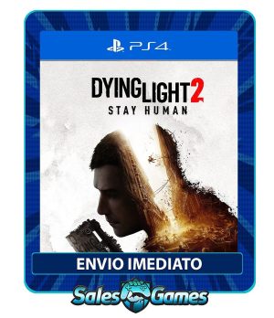 Dying Light 2 Stay Human - PS4 - Edição Padrão - Primária - Mídia Digital