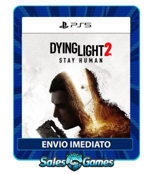 Dying Light 2 Stay Human - PS5 - Edição Padrão - Primária - Mídia Digital